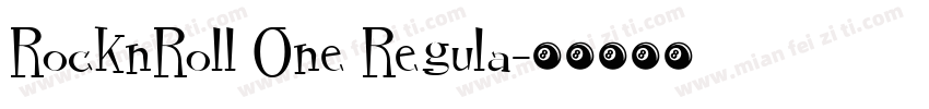 RocknRoll One Regula字体转换